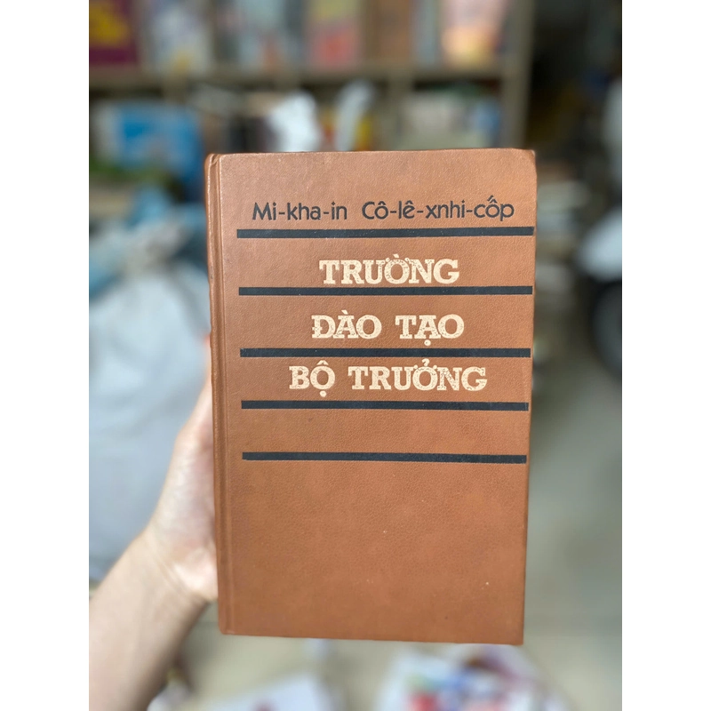 Trường Đào Tạo Bộ Trưởng (Bìa Cứng) 499726