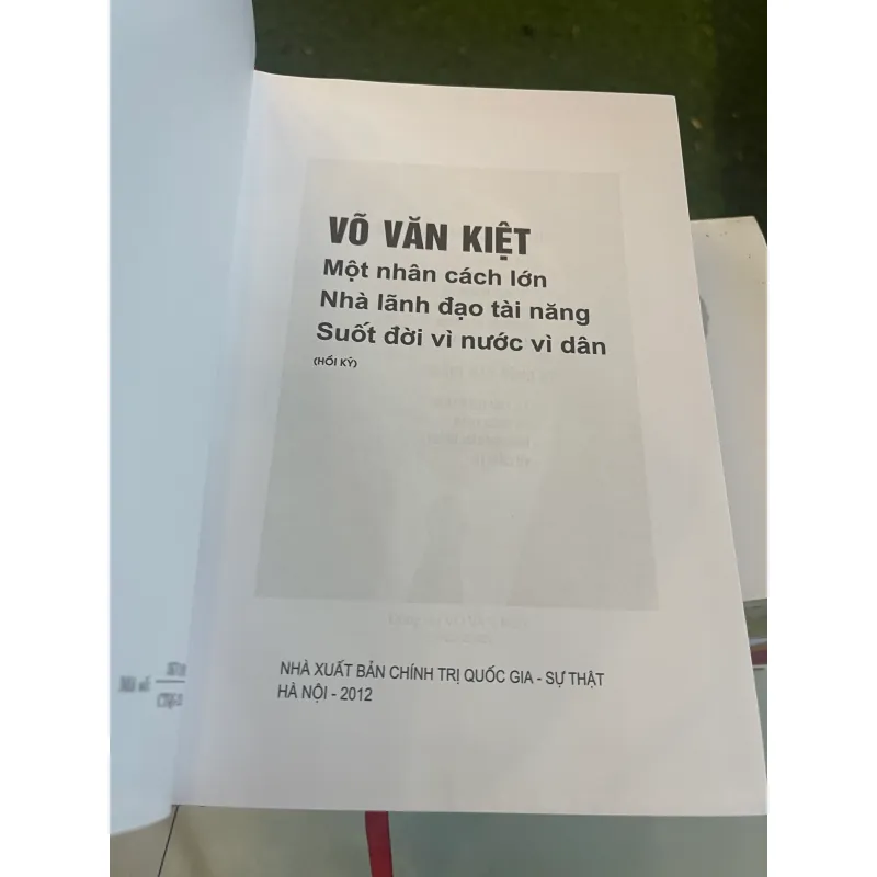 VÕ VĂN KIỆT HỒI KÝ - NXB CHÍNH TRỊ QUỐC GIA  1027404