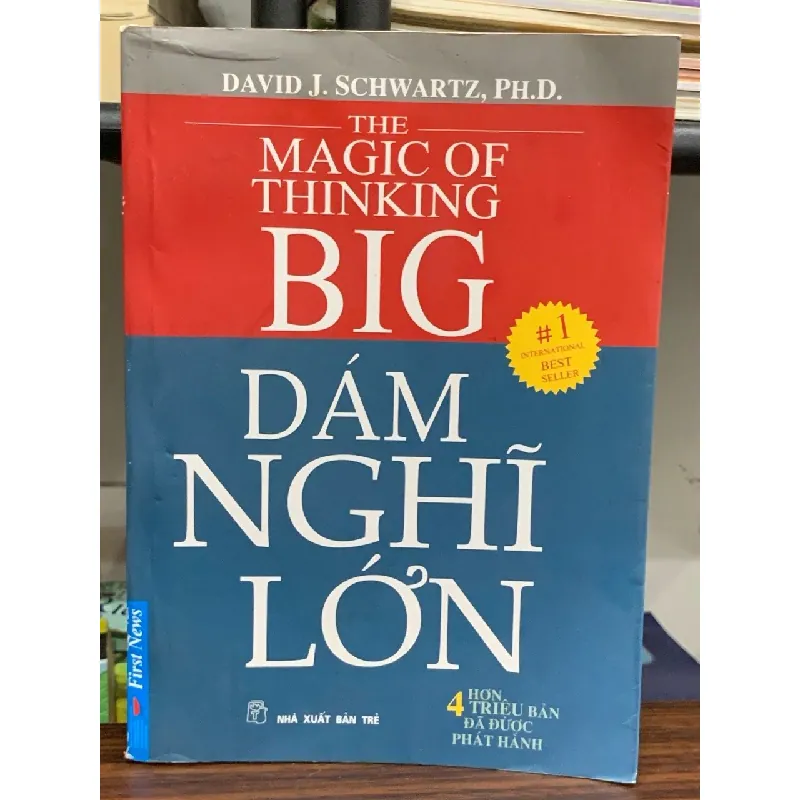 Dám nghĩ lớn!- David J. Schwartz Ph.D 600849