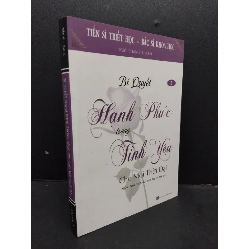 [Sách Cũ SCGR] Bí quyết hạnh phúc trong tình yêu cho mọi thời đại mới 90% ố nhẹ 2018 HCM1008 Ngô Thành Thanh TÂM LÝ 684743