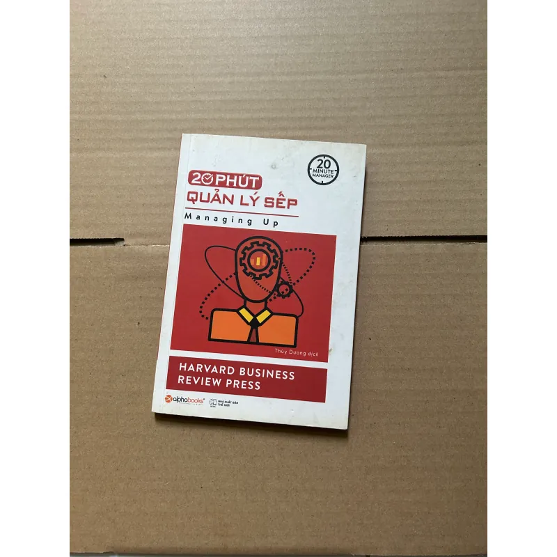 20 phút quản lý sếp - Harvard Business Review Press 784193