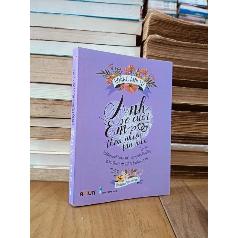 Anh sẽ cưới em thêm nhiều lần nữa - Hoàng Anh Tú 975197