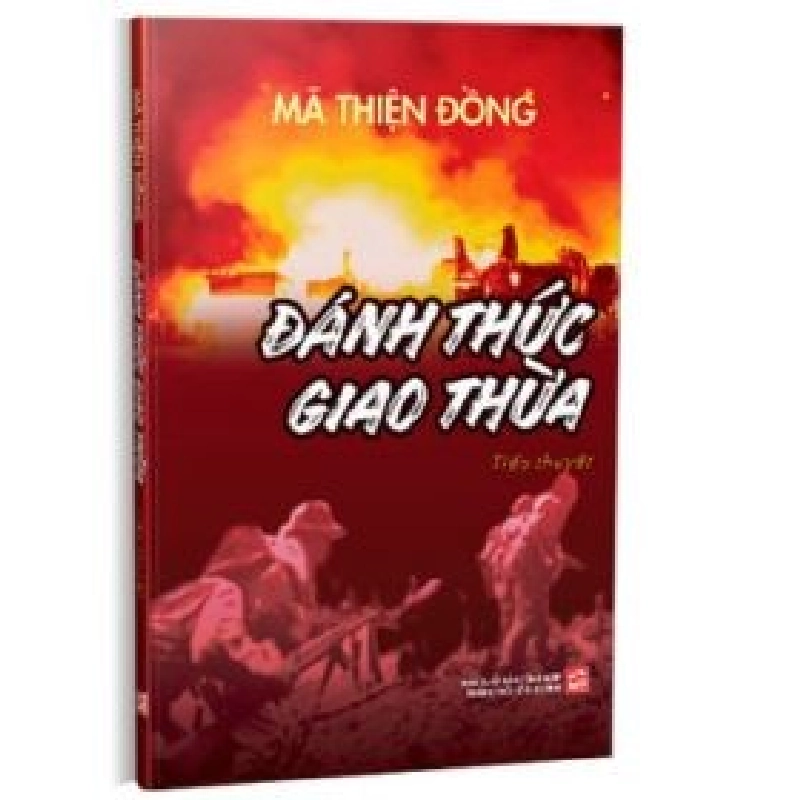 Đánh Thức Giao Thừa - Tiểu Thuyết - Mã Thiện Đồng 402165