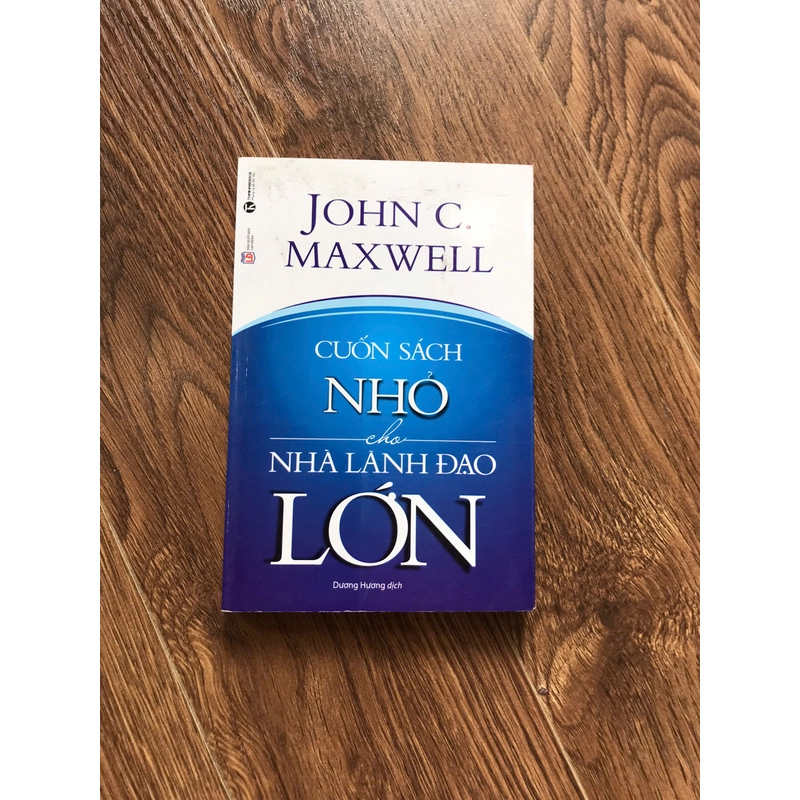 Sách Cuốn sách nhỏ cho nhà lãnh đạo lớn, John c.maxwell 276308