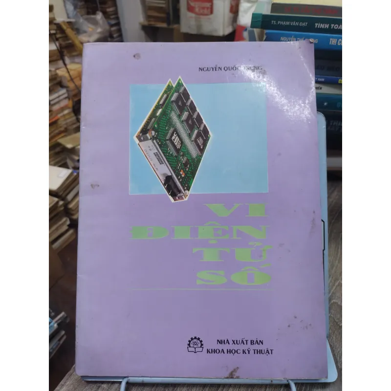 Sách: Vi điện tử số - TG: Nguyễn Quốc Trung (KT) 738351