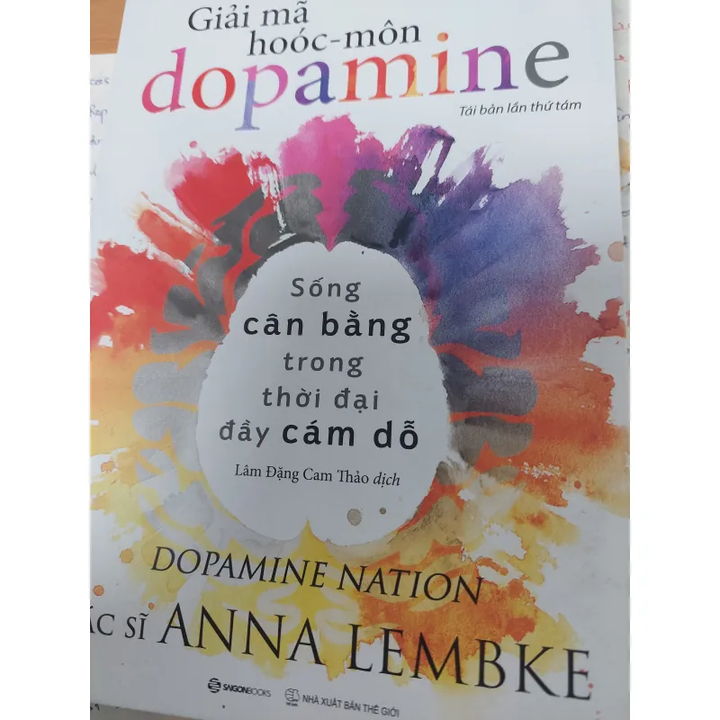 Sách giải mã môn dopamine - Lâm Đăng Cam Thảo mới 90% 1028053