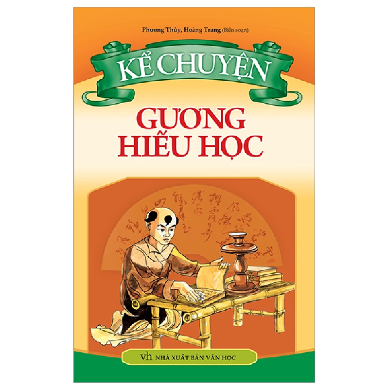 Kể Chuyện Gương Hiếu Học - Phương Thùy, Hoàng Trang 296301