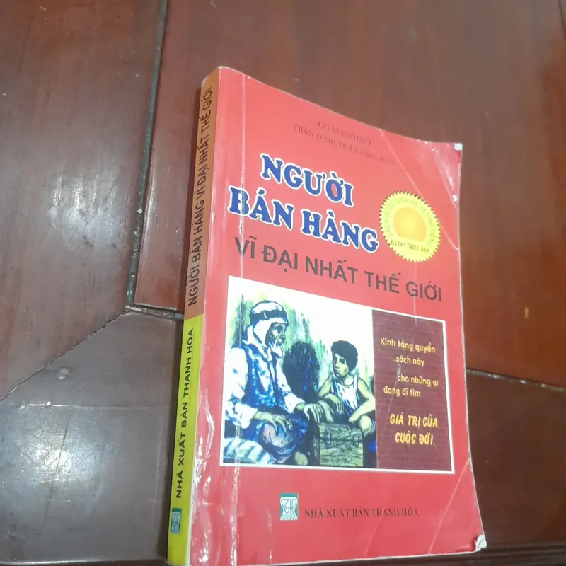 Og Mandino - NGƯỜI BÁN HÀNG VĨ ĐẠI NHẤT THẾ GIỚI 597772