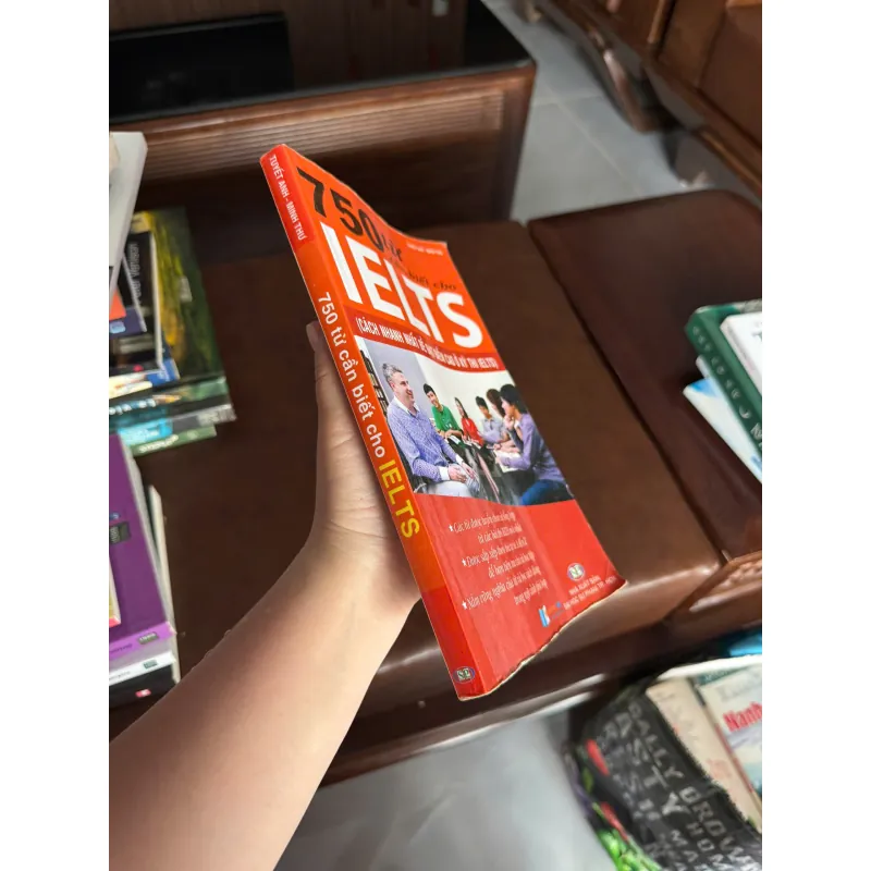 750 TỪ CẦN BIẾT CHO IELTS – TỪ VỰNG IELTS TRỌNG TÂM DỄ HỌC DỄ NHỚ - K3 1010936