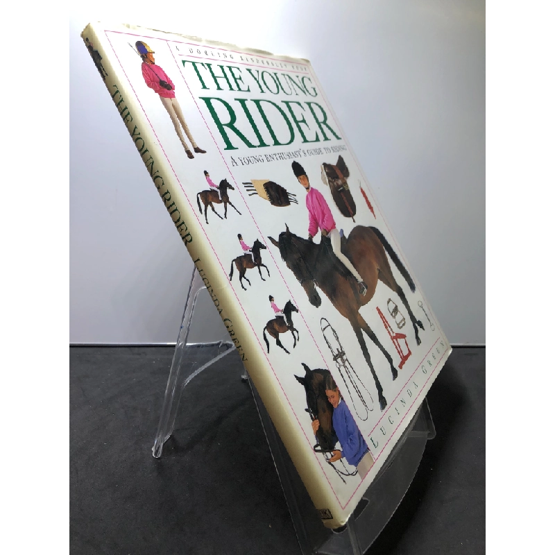 The Young Rider BÌA CỨNG DK bẩn nhẹ mới 85% Lucinda Green HPB2707 NGOẠI VĂN 192094