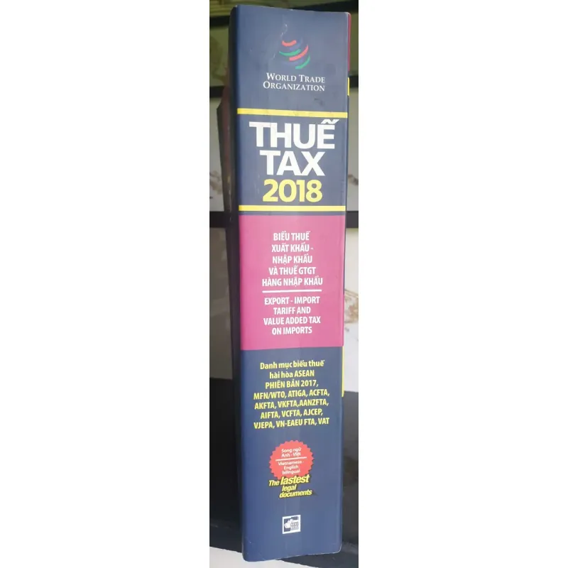 Sách Thuế Tax 2018 - Biểu thuế xuất khẩu, nhập khẩu, thuế GTGT 698094