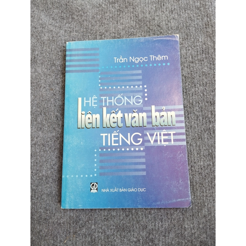 HỆ THỐNG LIÊN KẾT VĂN BẢN TIẾNG VIỆT 539829