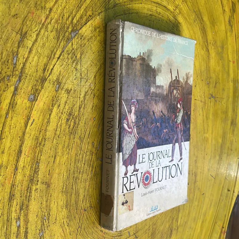 NHẬT KÝ CÁCH MẠNG PHÁP(2)- LE JOURNAL DE LA REVOLUTION- LOUIS-HENRI FOURNET 674281