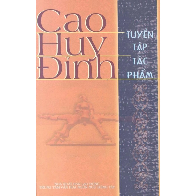 Cao Huy Đỉnh - Tuyển Tập Tác Phẩm (BÌA CỨNG) 277637