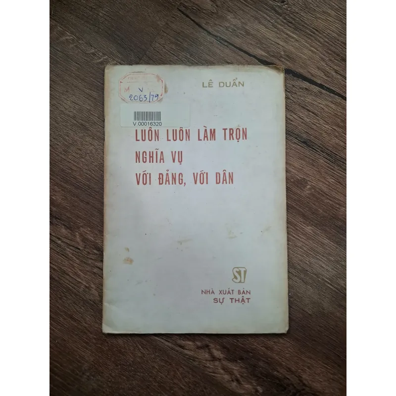 Luôn luôn làm trọn nghĩa vụ với Đảng, với Dân 715038