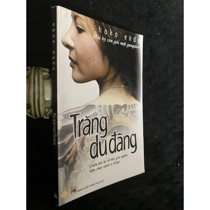 Trăng du đãng - Shoko Tendo ( Hồi ký về thế giới ngầm) 1029888