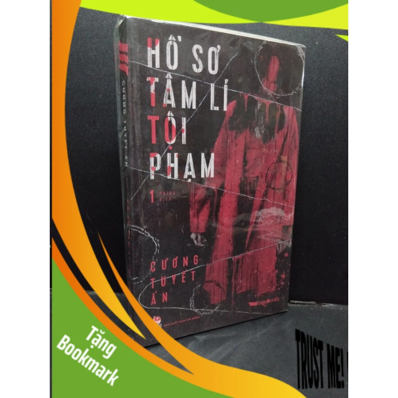 (TẶNG BOOKMARK) Hồ sơ tâm lí tội phạm 1 mới 100% RBK1209 Cương Tuyết Ấn VĂN HỌC 945042