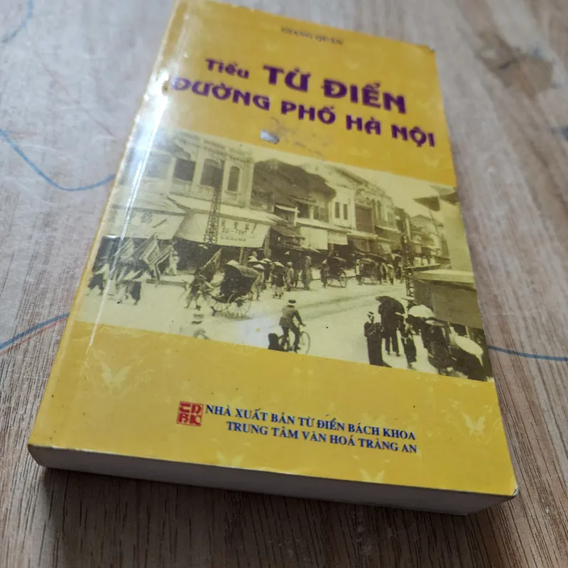 Tiểu từ điển đường phố Hà Nội | giang quân  689349