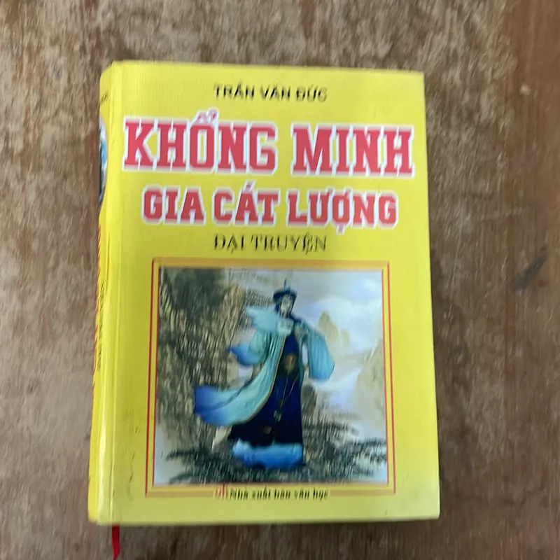 KHỔNG MINH GIA CÁT LƯỢNG ĐẠI TRUYỆN- TRẦN VĂN ĐỨC 716997