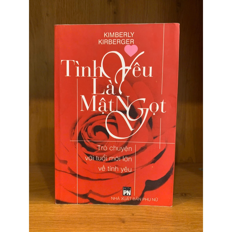 Tình yêu là mật ngọt – Kimberly Kirberger 509937