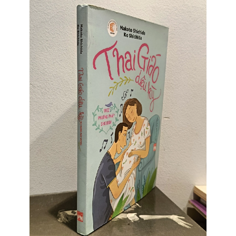 Thai giáo diệu kỳ: Theo phương pháp Shichida - Makoto Shichida & Ko Shichida (Brainworks Studio biên dịch) 460200