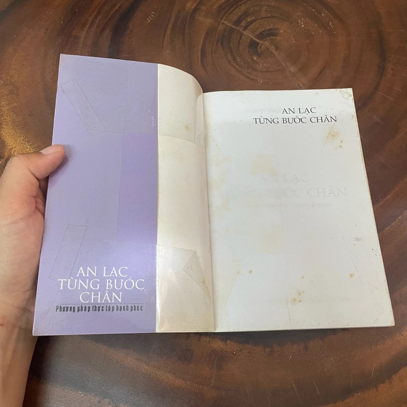 II Tựa sách: An Lạc Từng Bước Chân _ Phương Pháp Thực Tập Hạnh Phúc - Thích Nhất Hạnh 452800