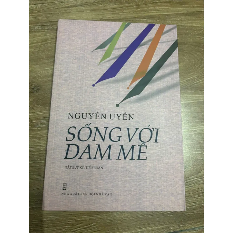 Sống với đam mê - NGUYỄN UYÊN 692947
