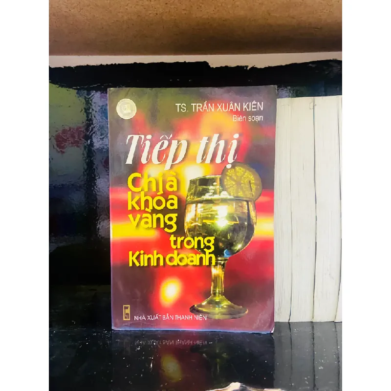Tiếp thị chìa khóa vàng trong kinh doanh 556204