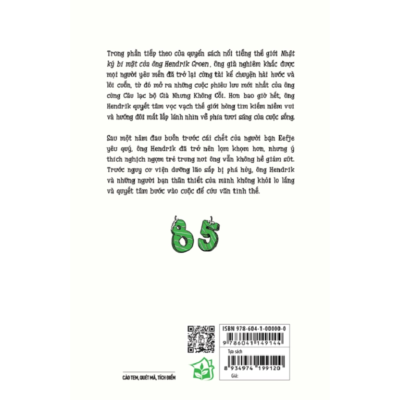 Hãy Yêu Đời Đi - Nhật Ký Bí Mật Mới Của Ông Hendrik Groen 85 Tuổi - Hendrik Groen 294913