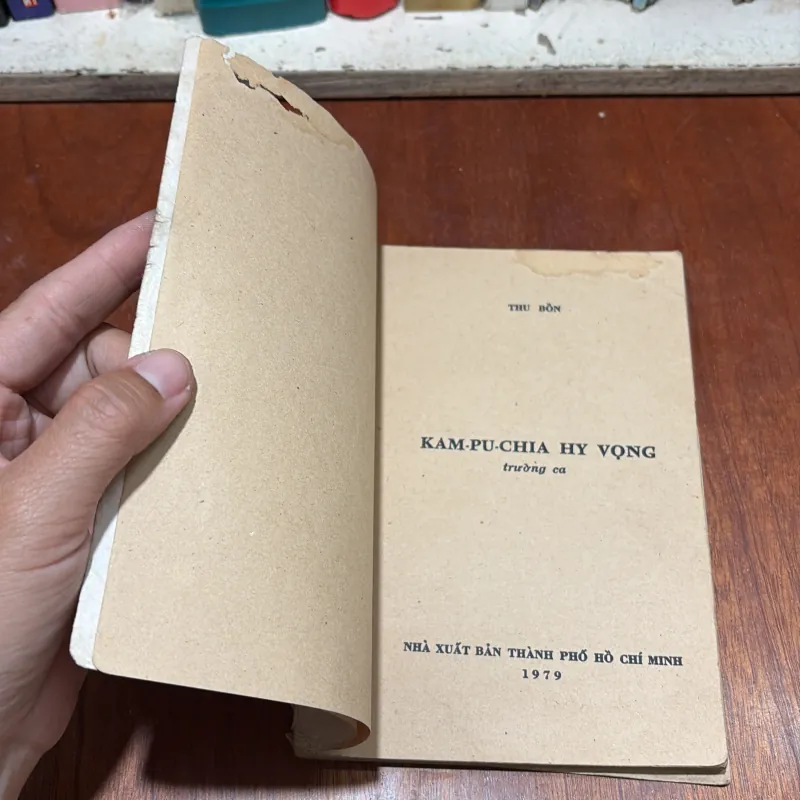 II Trường Ca: Campuchia Hy Vọng - Thu Bồn - 1979 796297