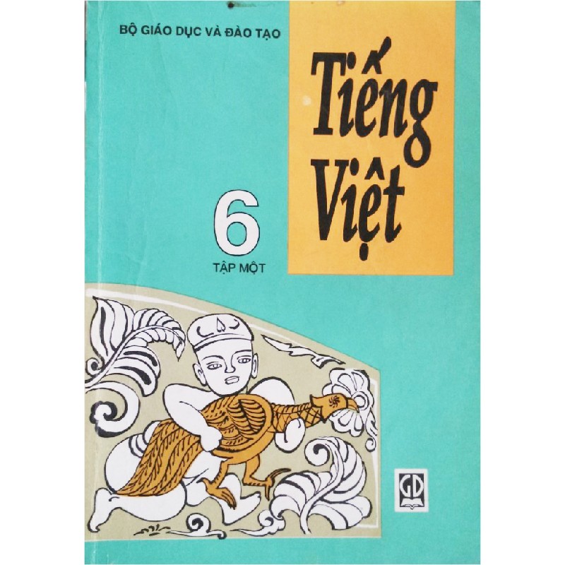 Tiếng Việt Lớp 6 (Tập 1 + Tập 2) 7921