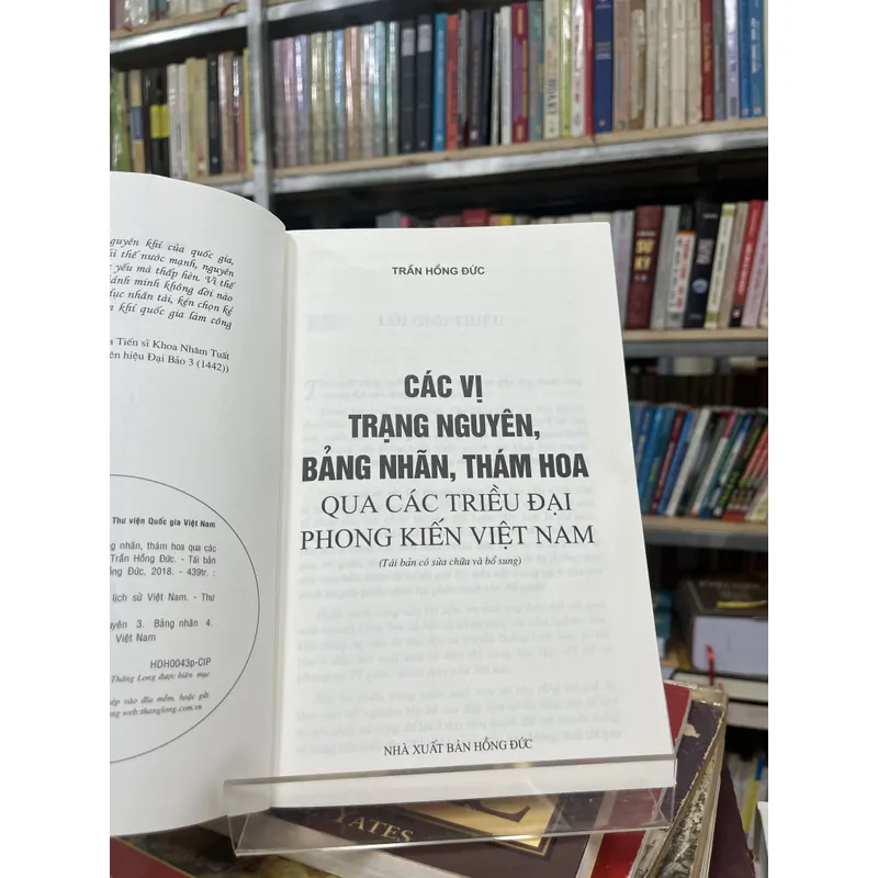CÁC VỊ TRẠNG NGUYÊN BẢNG NHÃN THÁM HOA QUA CÁC TRIỀU ĐẠI PHONG KIẾN VIỆT NAM 594175