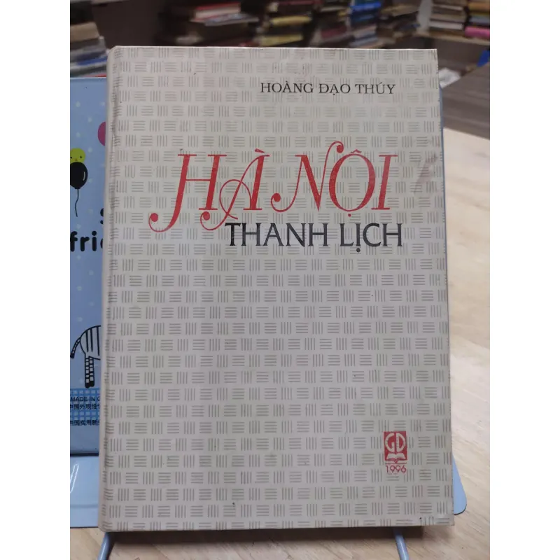 sách: Hà Nội Thanh Lịch - Hoàng Đạo Thuý (A1) 573108