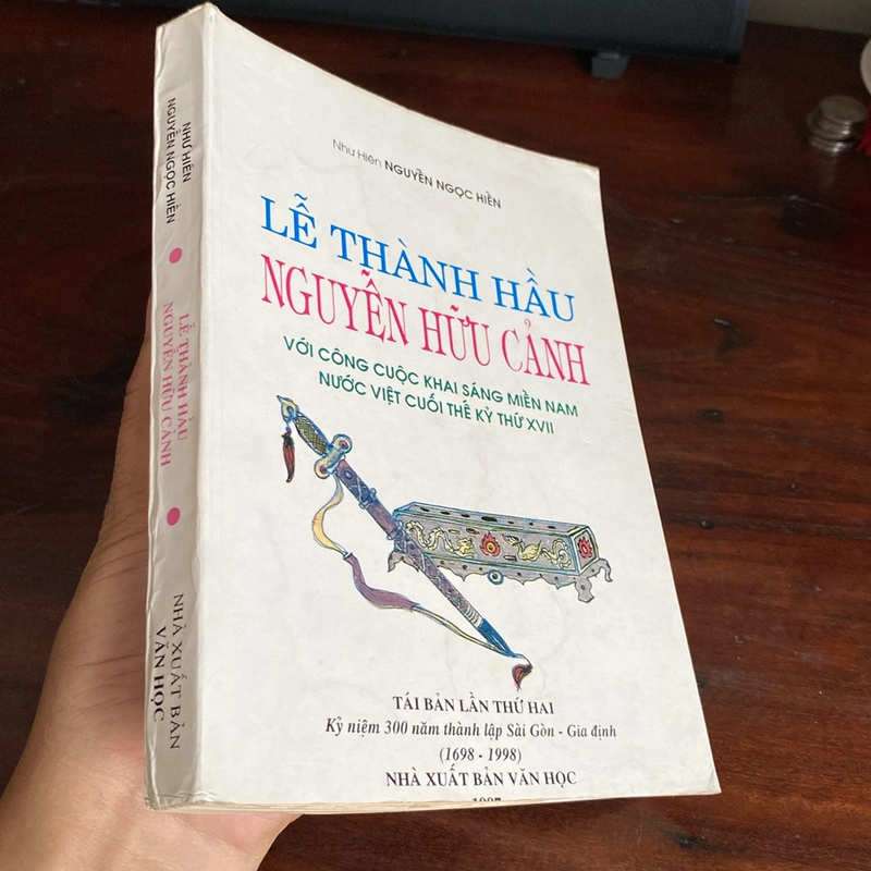 LỄ THÀNH HẦU NGUYỄN HỮU CẢNH VỚI CÔNG CUỘC KHAI SÁNG MIỀN NAM NƯỚC VIỆT CUỐI THẾ KỶ XVII 502422