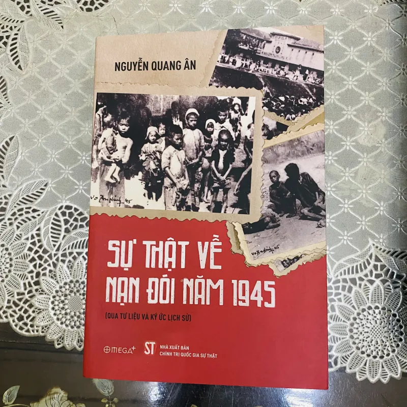 Sự thật về nạn đói năm 1945 - Nguyễn Quang Ân 935197