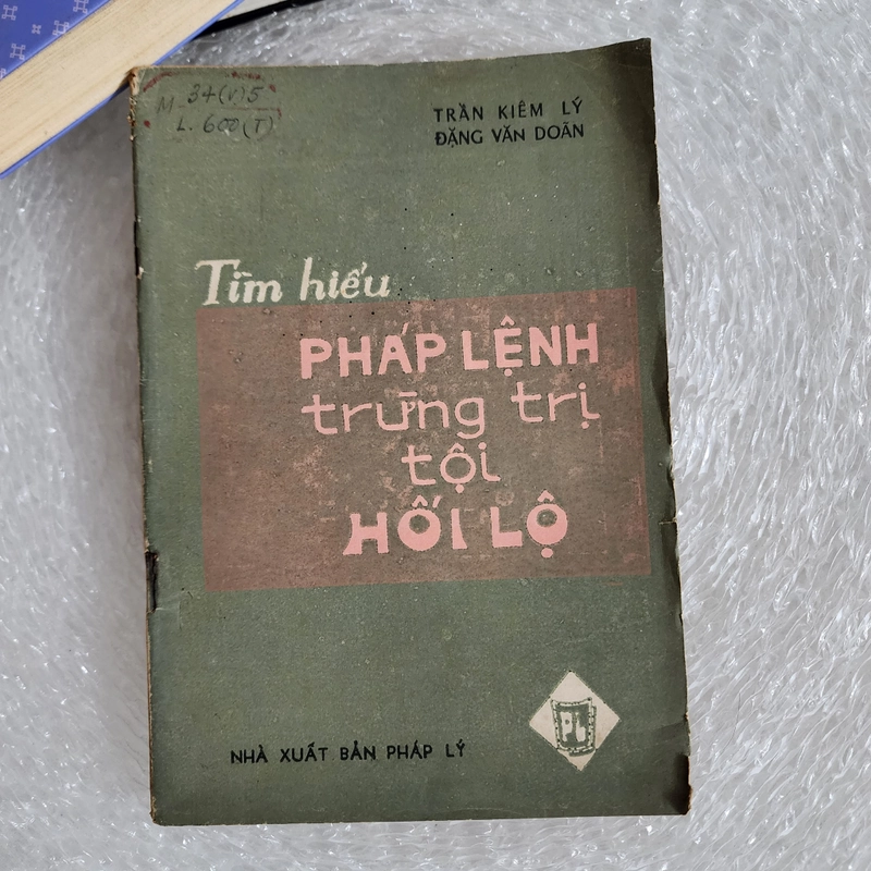 Tìm hiểu pháp lệnh trừng trị tội hối lộ | Trần kiêm lý 524156