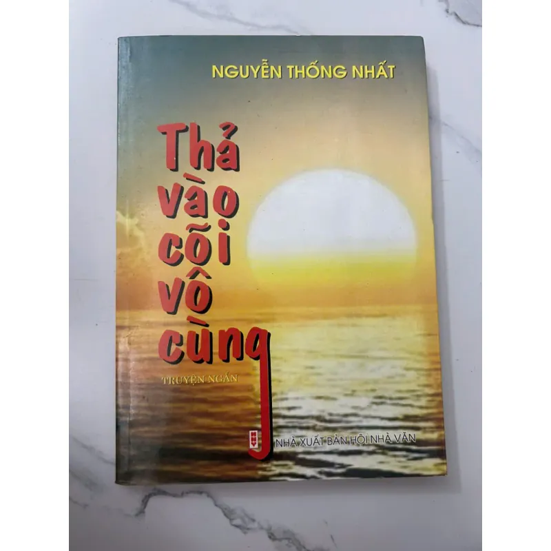 Thả Vào Cõi Vô Cùng – Nguyễn Thống Nhất 698767