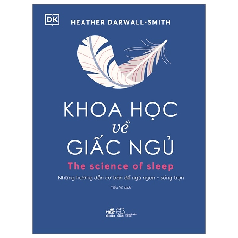 Khoa Học Về Giấc Ngủ - Heather Darwall-Smith, DK 292708