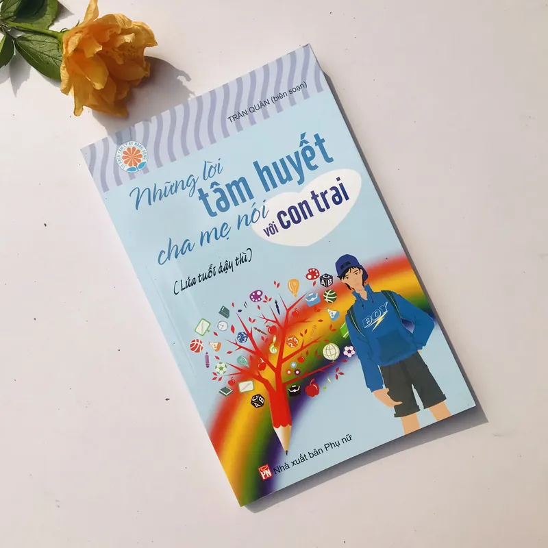 Những lời tâm huyết mẹ nói với con trai (Lứa tuổi dậy thì)  736032