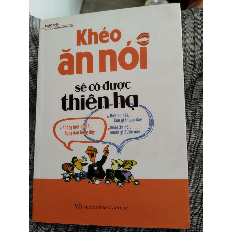 KHÉO ĂN NÓI SẼ CÓ ĐƯỢC THIÊN HẠ 176695