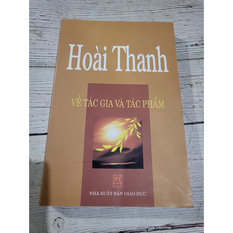 Hoài Thanh: Về tác giả và tác phẩm | Sách khổ  lớn| Xuất bản 2007 323130