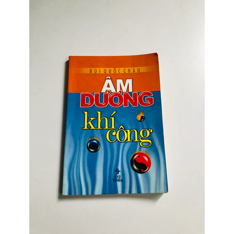 ÂM DƯƠNG KHÍ CÔNG  - 142 trang, nxb: 2005 541755