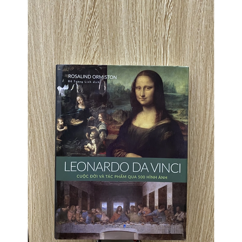 Leonard de Vinci Cuộc Đời và Tác Phẩm Qua 500 Hình Ảnh *TẶNG QUÀ 0Đ+FREESHIP THÁNG 5+6 317000
