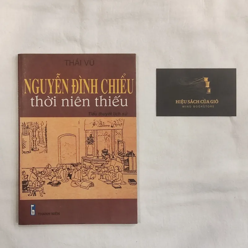 Nguyễn Đình Chiểu thời niên thiếu (Tiểu thuyết lịch sử) - Thái Vũ 747957