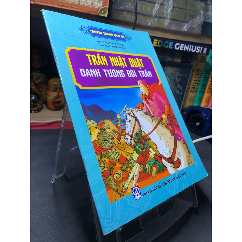 Trần Nhật Duật danh tướng đời Trần 2017 truyện tranh mới 80% bẩn nhẹ Đoàn Thị Tuyết Mai HPB2206 TRUYỆN TRANH Blogmeo21025 578512