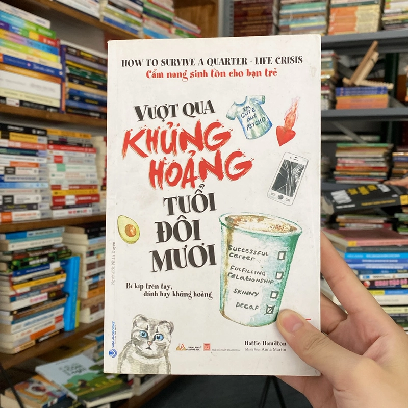 Cẩm nang sinh tồn cho bạn trẻ -Vượt qua khủng hoảng tuổi đôi mươi -Hattie Hamilton 529916