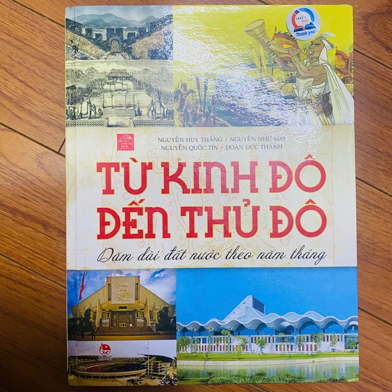 TỪ KINH ĐÔ ĐẾN THỦ ĐÔ dặm dài đất nước theo tháng năm ( bìa cứng) #TAKE 272624