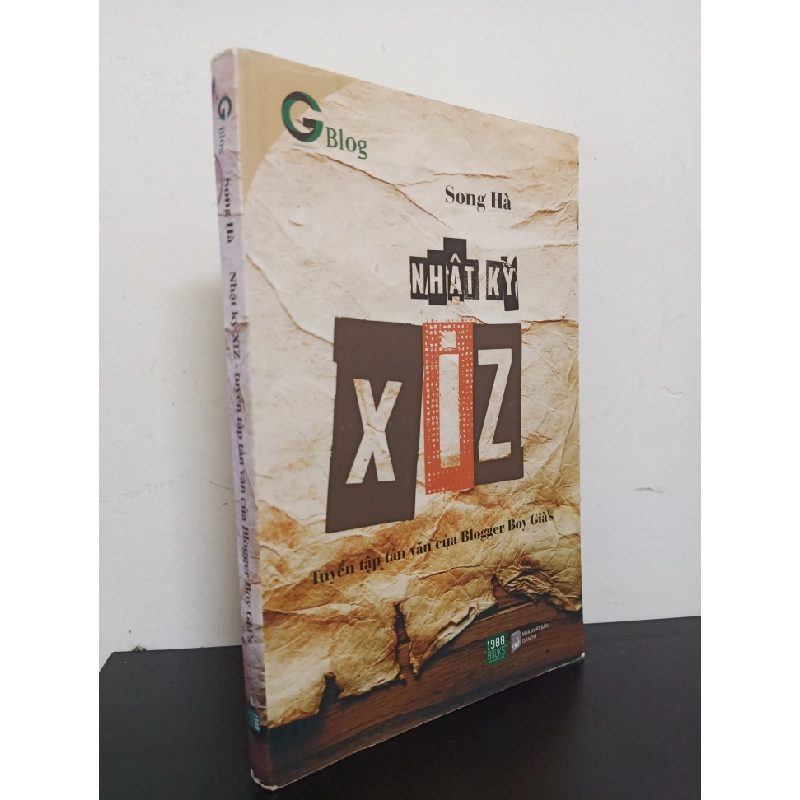 Nhật Ký XIZ - Tuyển Tập Tản Văn Của Blogger Boy Già's (2016) - Song Hà Mới 90% HCM.ASB0703 341423