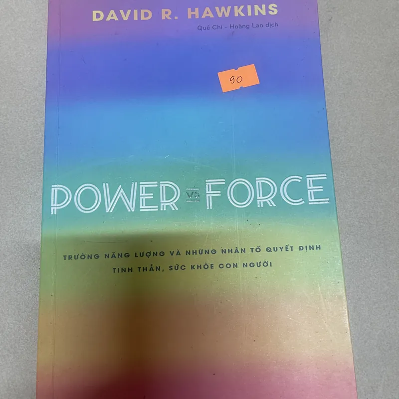 Power vs Porce - David R. Hawkins (c47) 576136