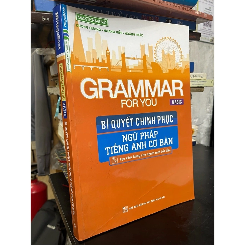 Grammar for you: bí quyết chinh phục ngữ pháp tiếng Anh cơ bản 728392